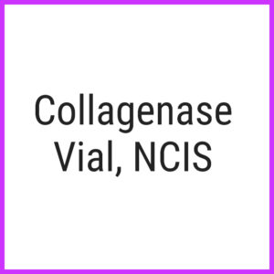 Collagenase Vial, NCIS